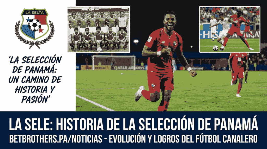 La seleccion nacional de Panamá Historia